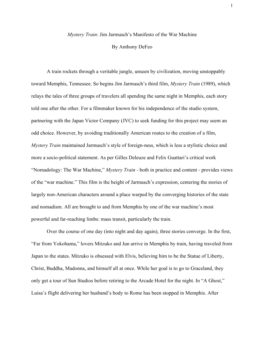 Mystery Train​: Jim Jarmusch's Manifesto of the War Machine By