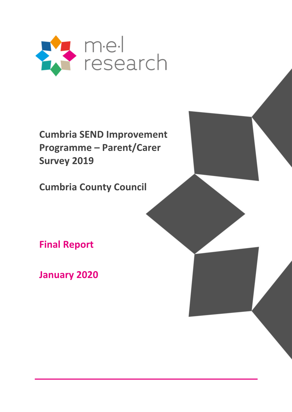 Cumbria SEND Improvement Programme – Parent/Carer Survey 2019