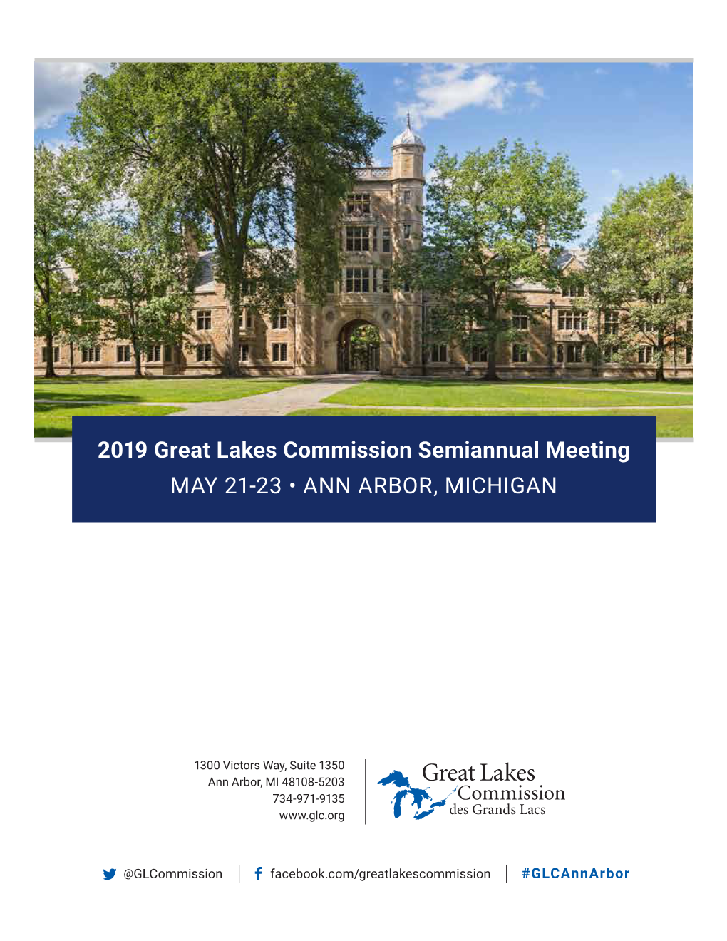2019 Great Lakes Commission Semiannual Meeting MAY 21-23 • ANN ARBOR, MICHIGAN