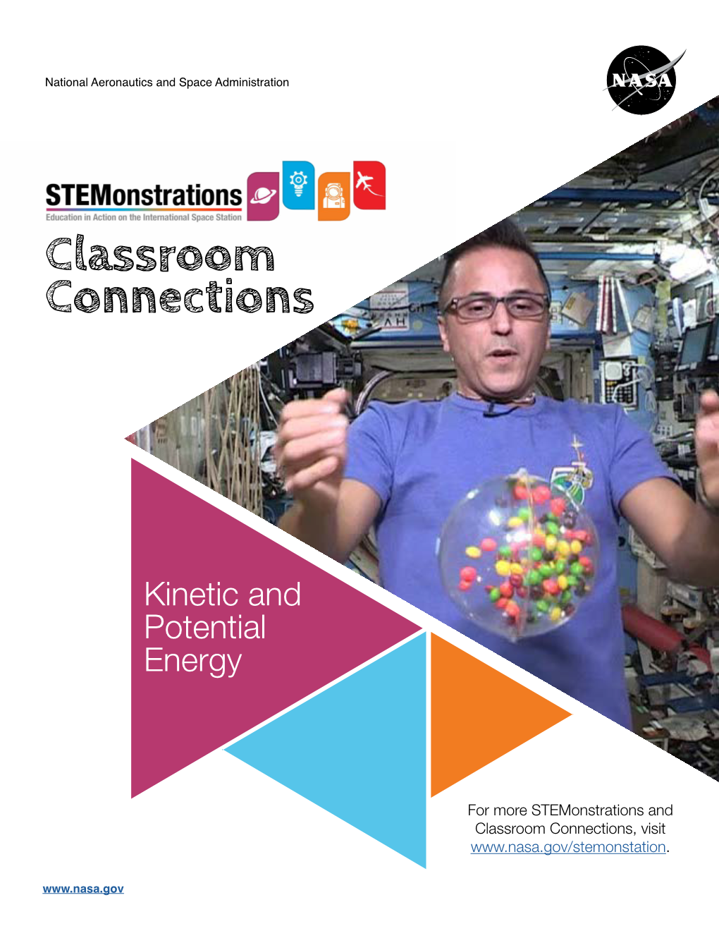 Stemonstrations and Classroom Connections, Visit
