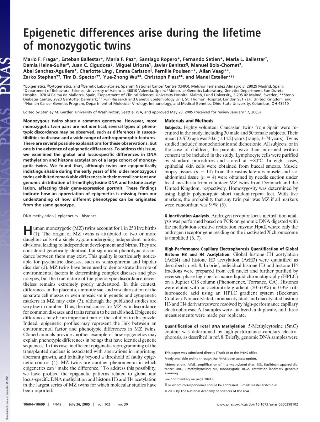 Epigenetic Differences Arise During the Lifetime of Monozygotic Twins