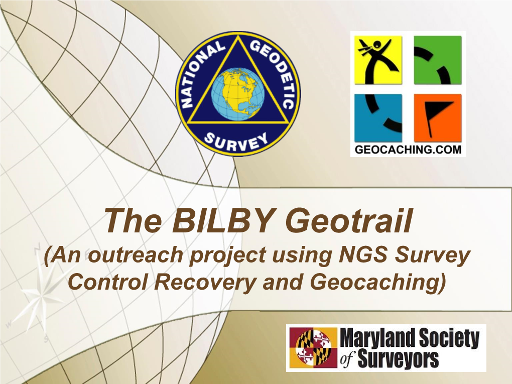 An Outreach Project Using NGS Survey Control Recovery and Geocaching