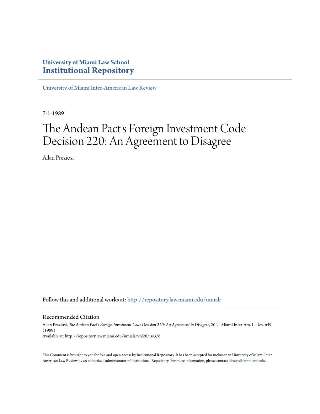 The Andean Pact's Foreign Investment Code Decision 220: an Agreement to Disagree Allan Preziosi