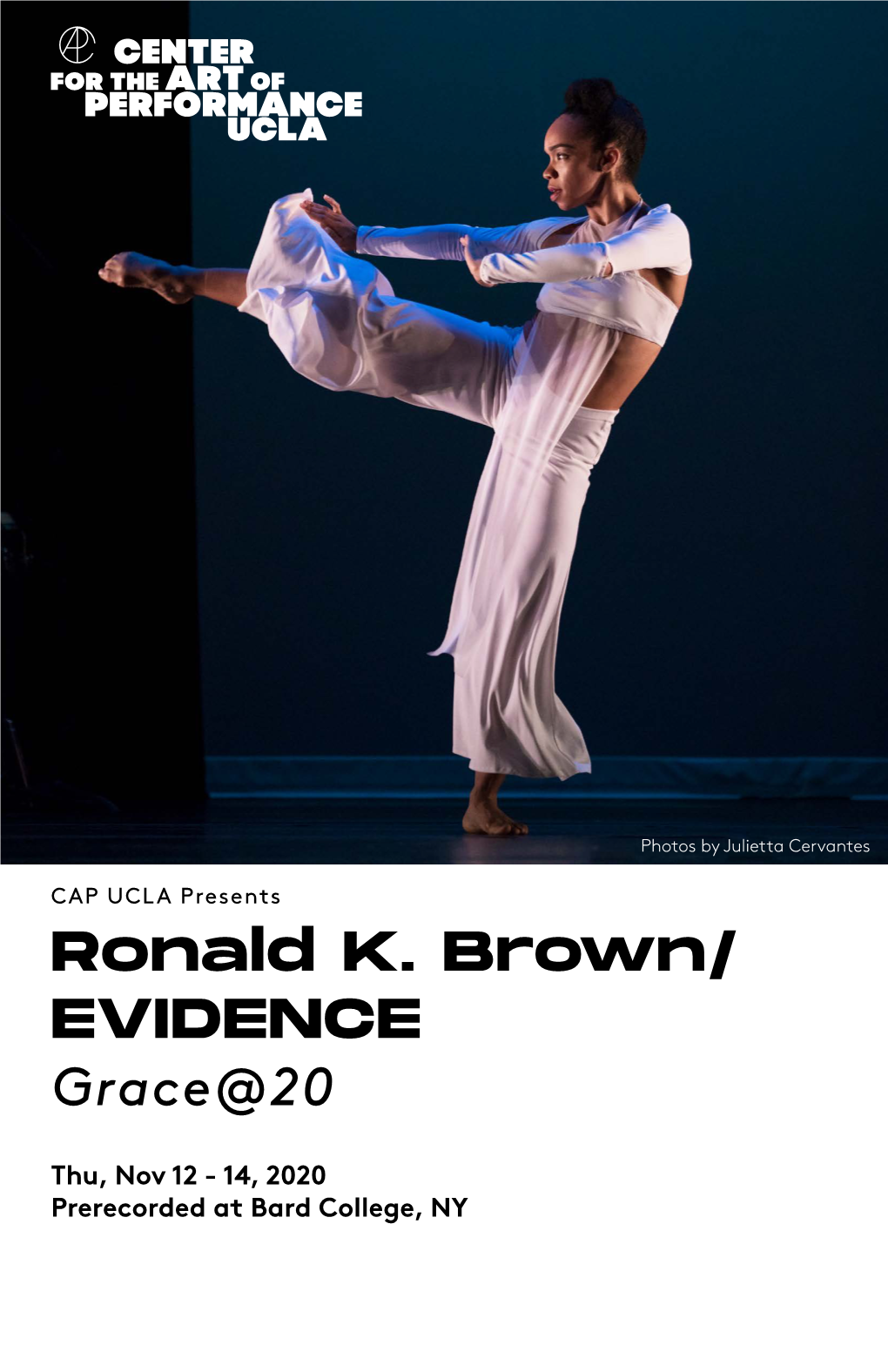 Ronald K. Brown/ EVIDENCE Grace@20