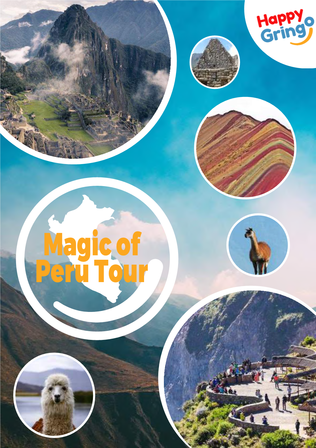 Magic of Peru Tour Itinerary