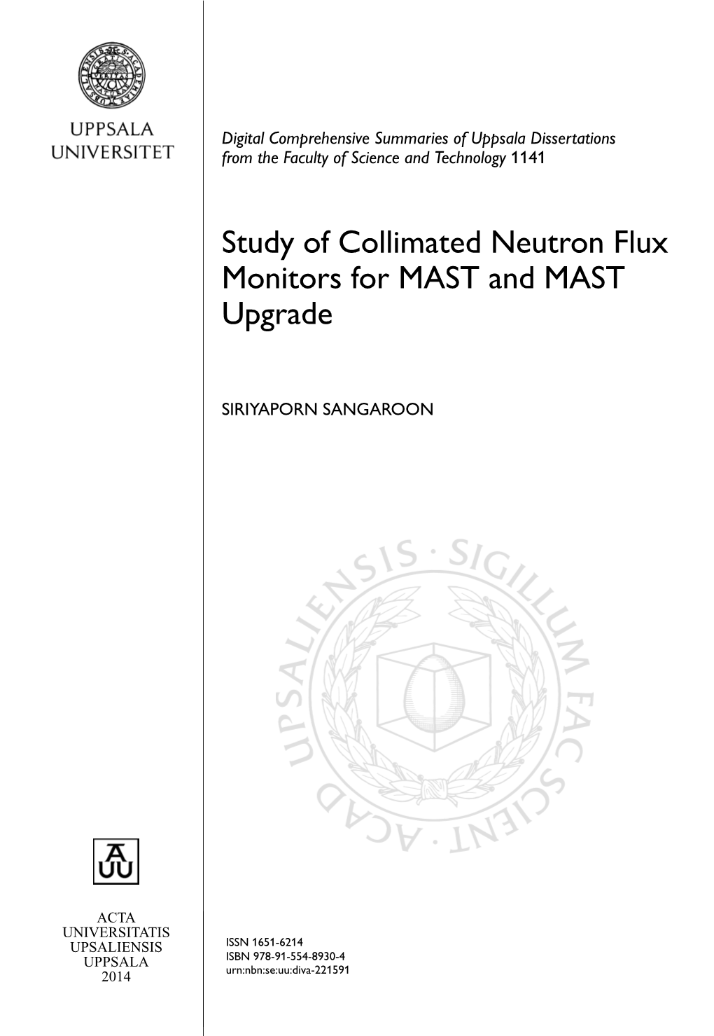 Study of Collimated Neutron Flux Monitors for MAST and MAST Upgrade