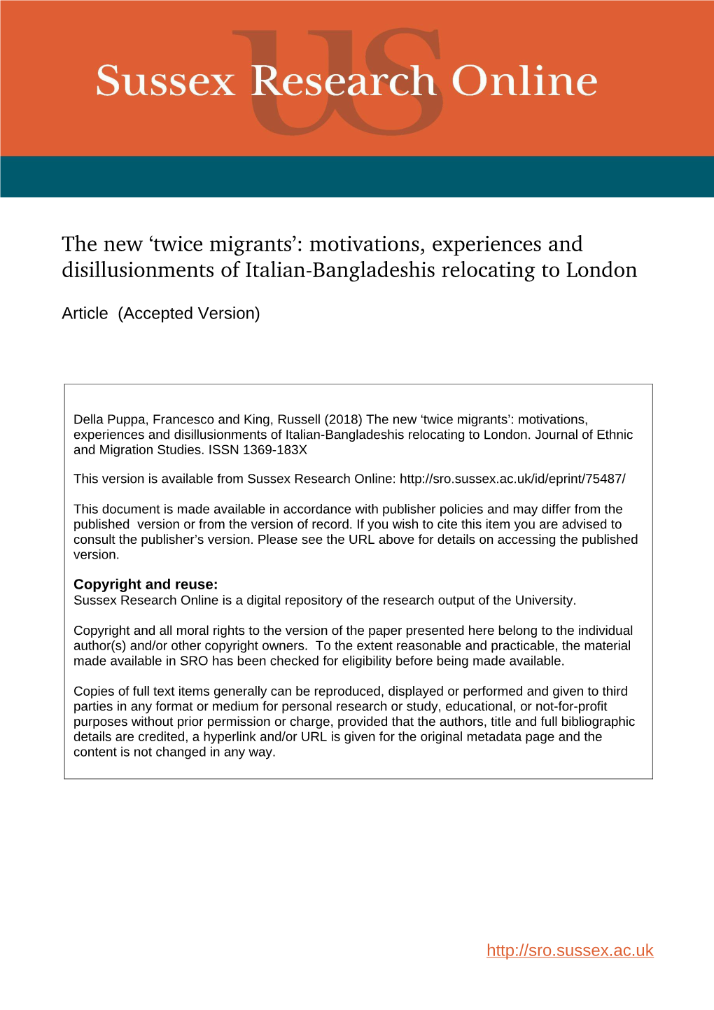 Twice Migrants’: Motivations, Experiences and Disillusionments of Italian­Bangladeshis Relocating to London