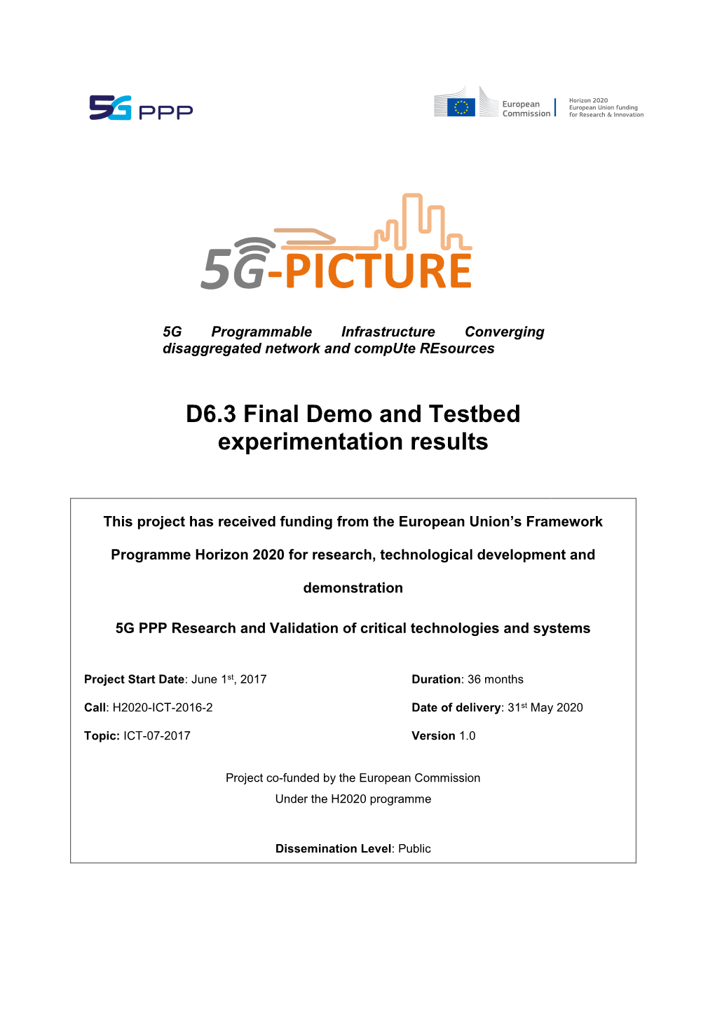 D6.3 Final Demo and Testbed Experimentation Results