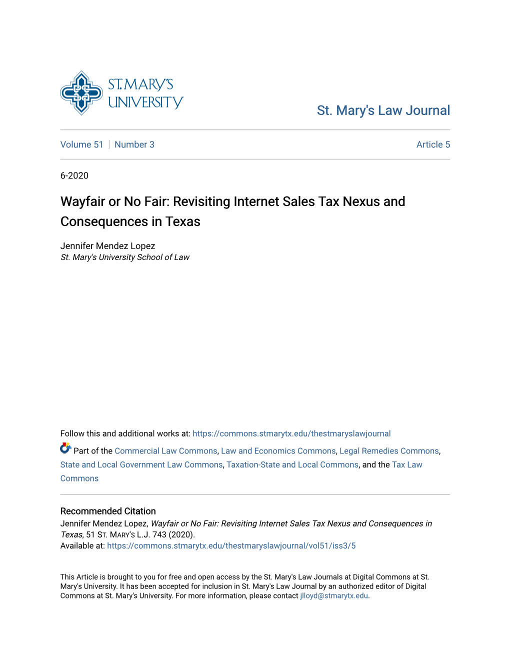 Wayfair Or No Fair: Revisiting Internet Sales Tax Nexus and Consequences in Texas