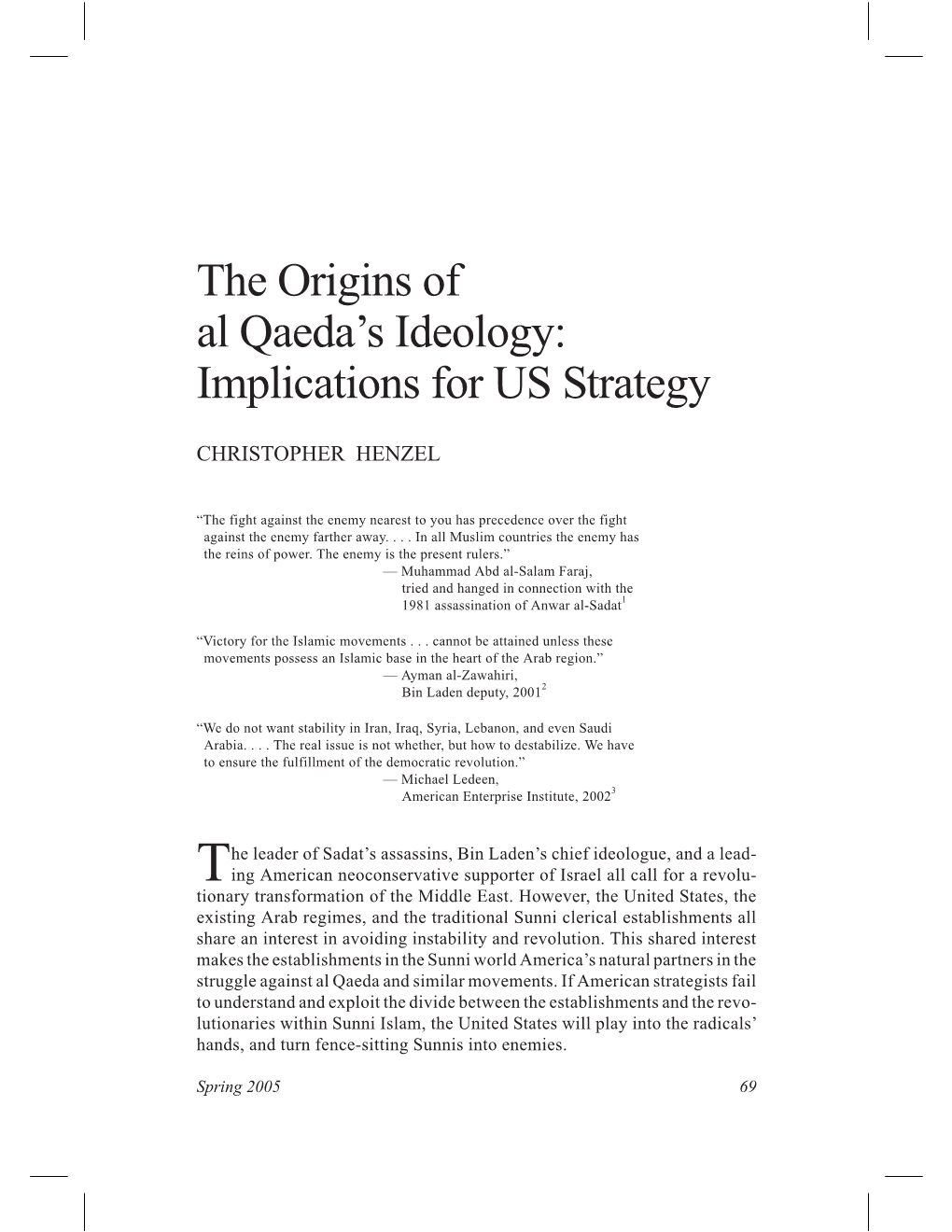 The Origins of Al Qaeda's Ideology: Implications for US Strategy