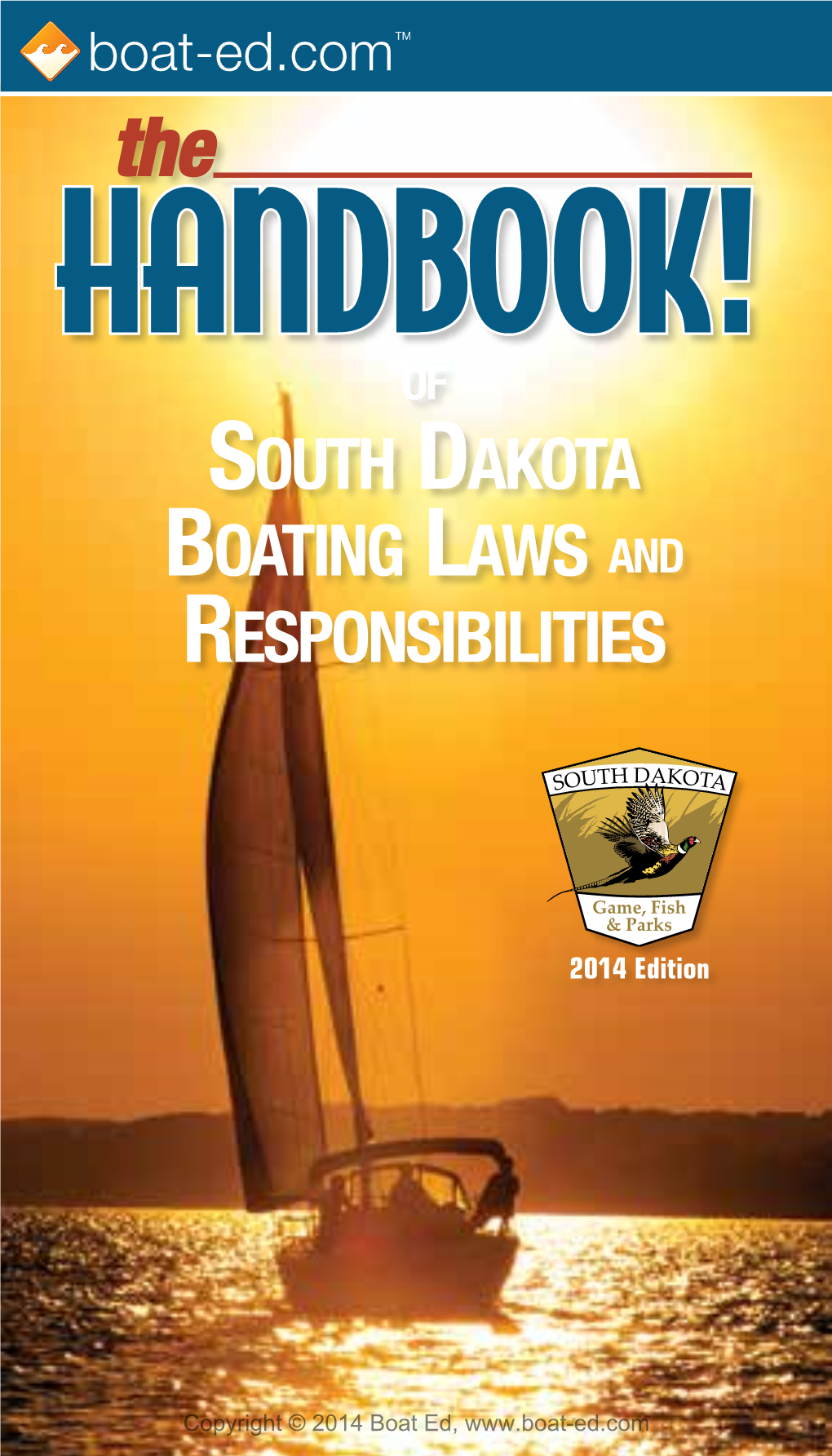 South Dakota Boating Laws and Responsibilities