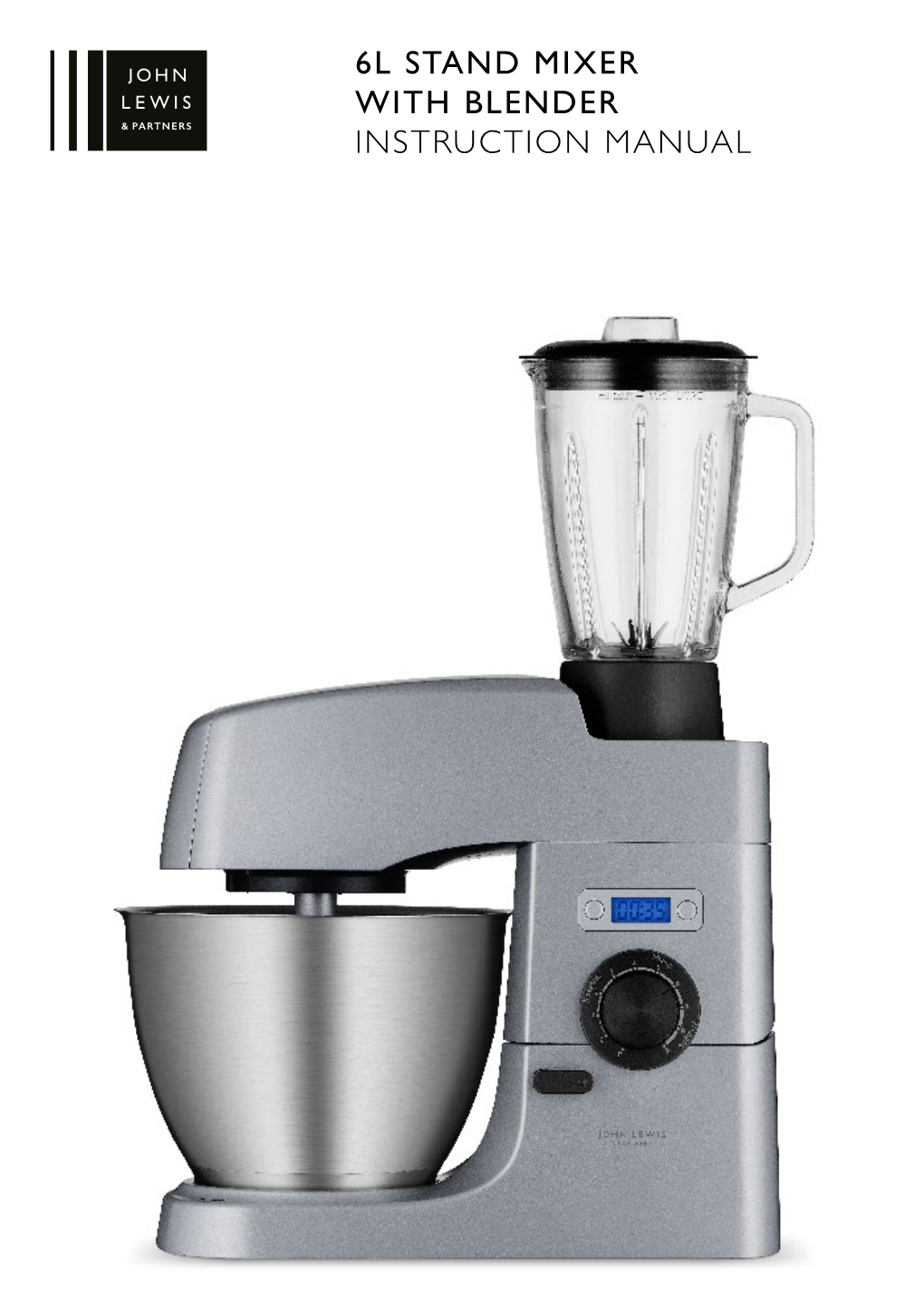 6L Stand Mixer with Blender Instruction Manual