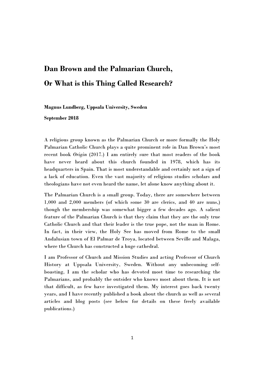 Dan Brown and the Palmarian Church, Or What Is This Thing Called Research?