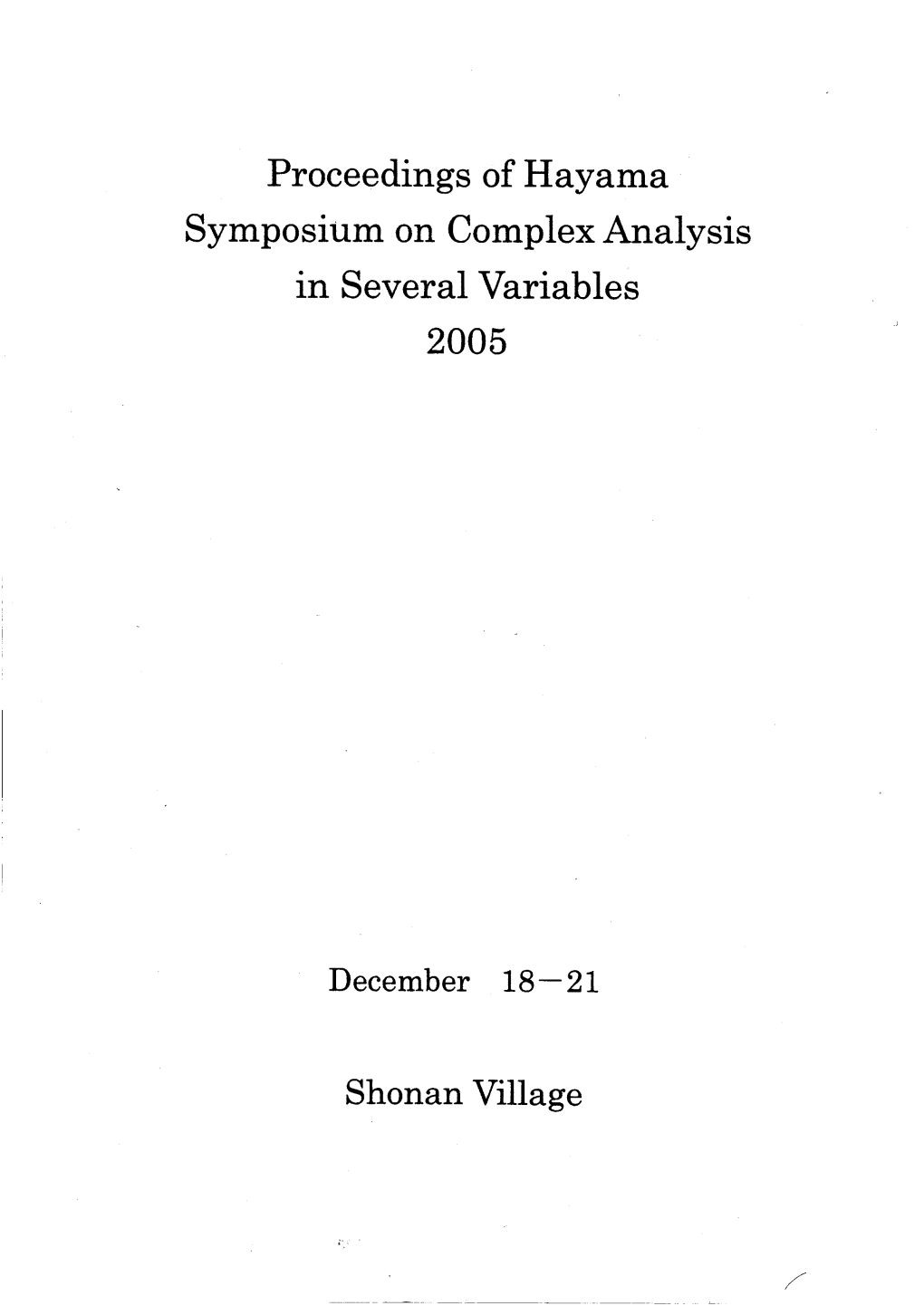 In Several Variables 2005, Held at Shonan Village Center, Japan