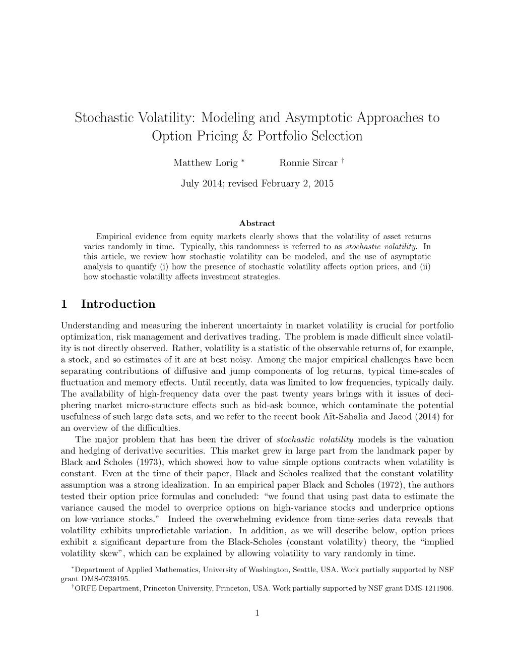 Stochastic Volatility: Modeling and Asymptotic Approachesto Option Pricing & Portfolio Selection