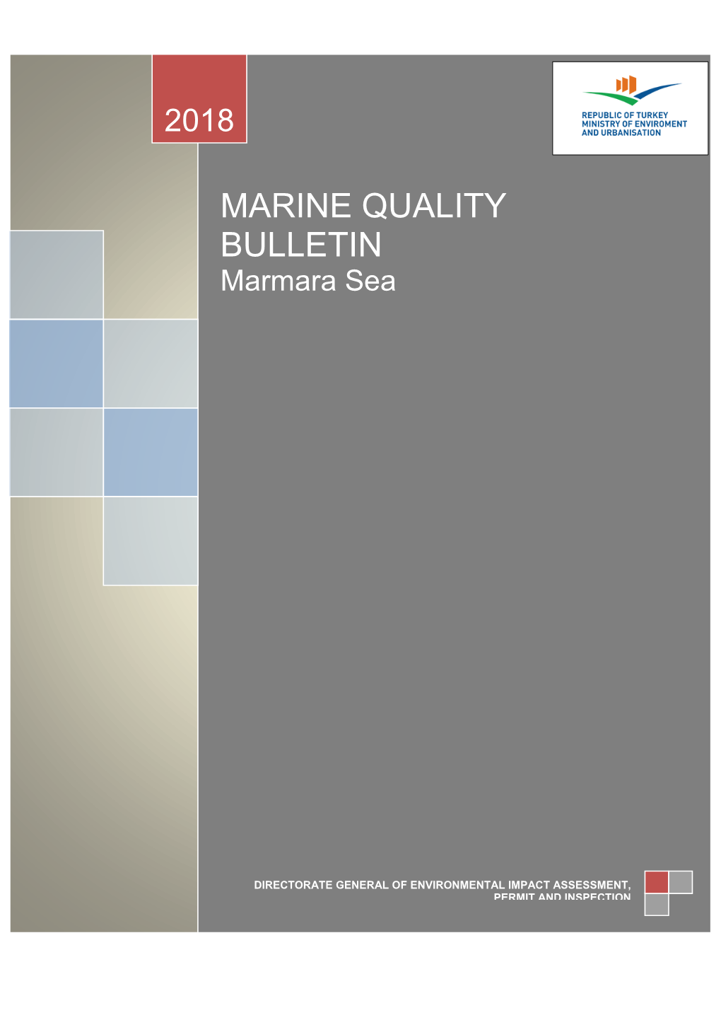 MARINE QUALITY BULLETIN Marmara Sea