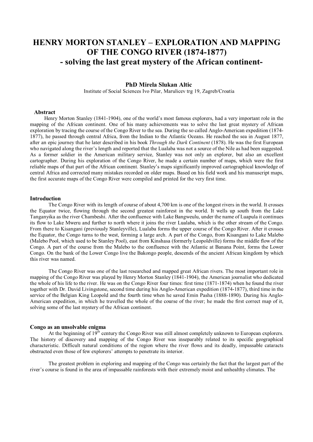 HENRY MORTON STANLEY – EXPLORATION and MAPPING of the CONGO RIVER (1874-1877) - Solving the Last Great Mystery of the African Continent