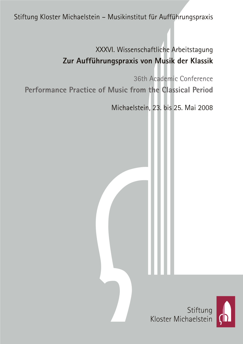 Zur Aufführungspraxis Von Musik Der Klassik Performance Practice Of