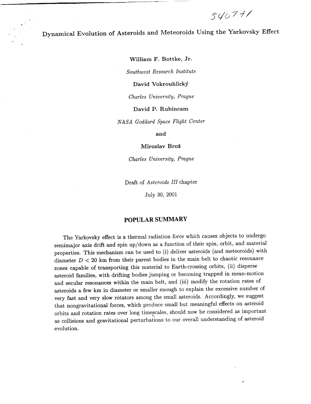 Dynamical Evolution of Asteroids and Meteoroids Using the Yarkovsky Effect