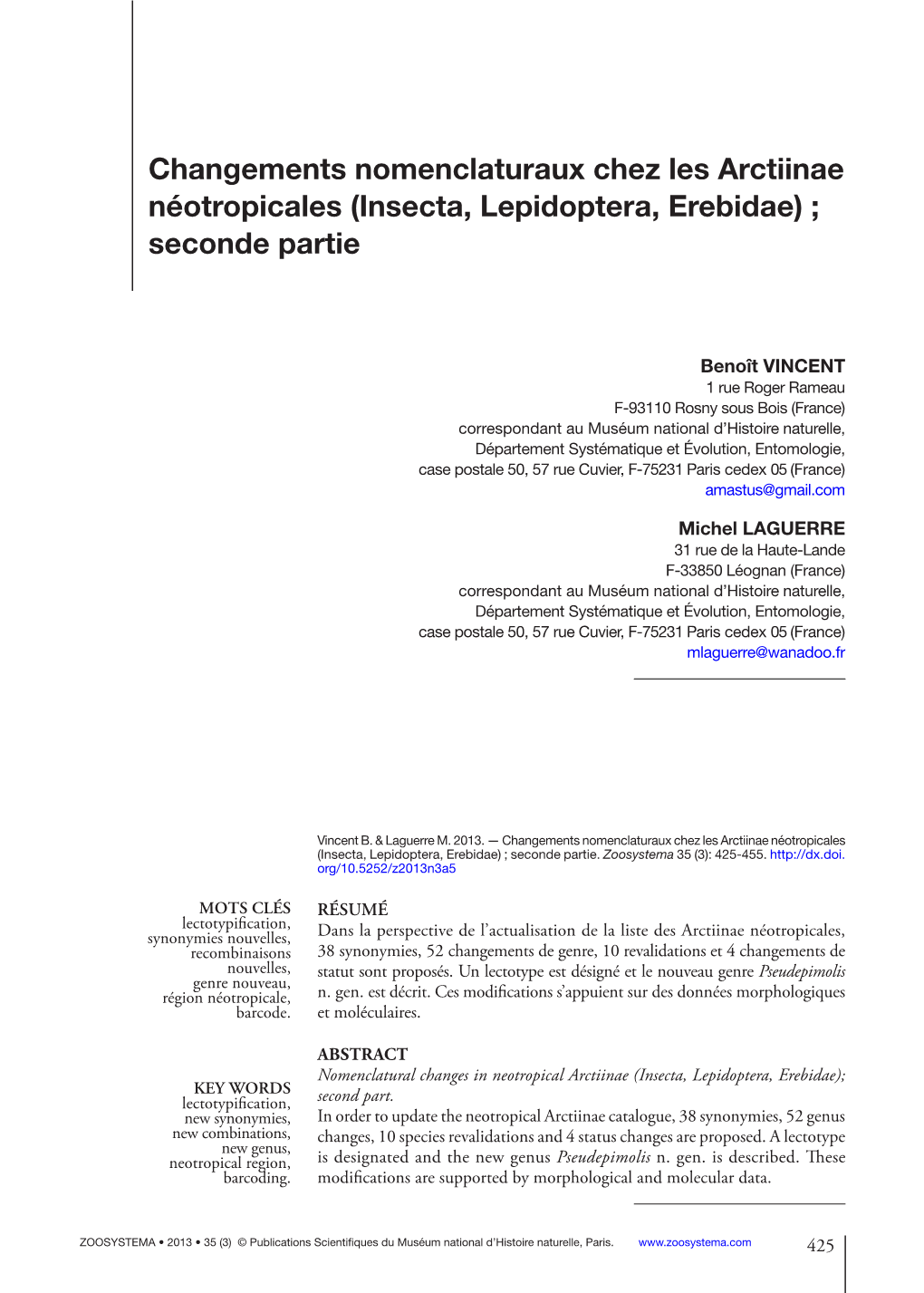 Changements Nomenclaturaux Chez Les Arctiinae Néotropicales (Insecta, Lepidoptera, Erebidae) ; Seconde Partie