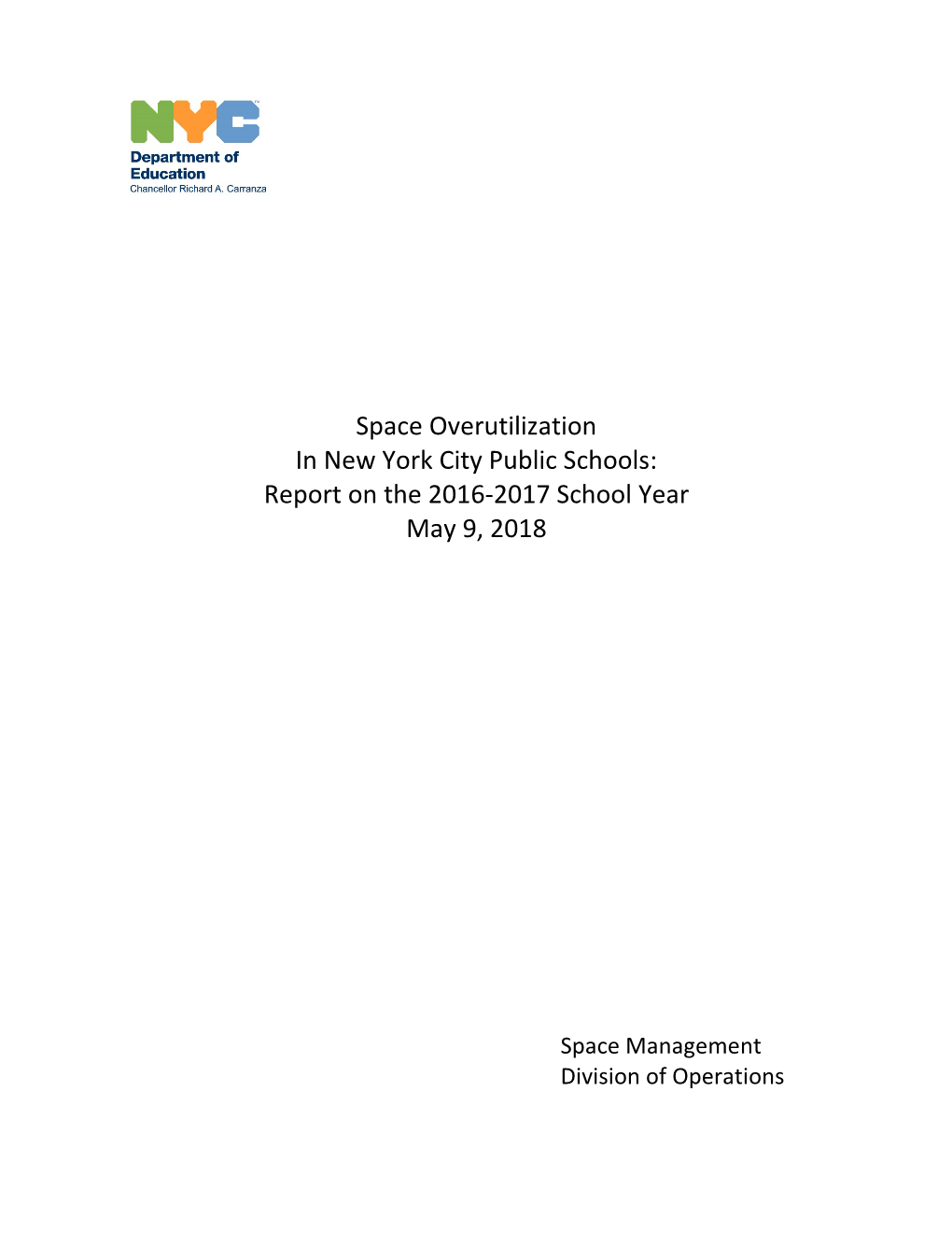 Space Overutilization in New York City Public Schools: Report of the 2016