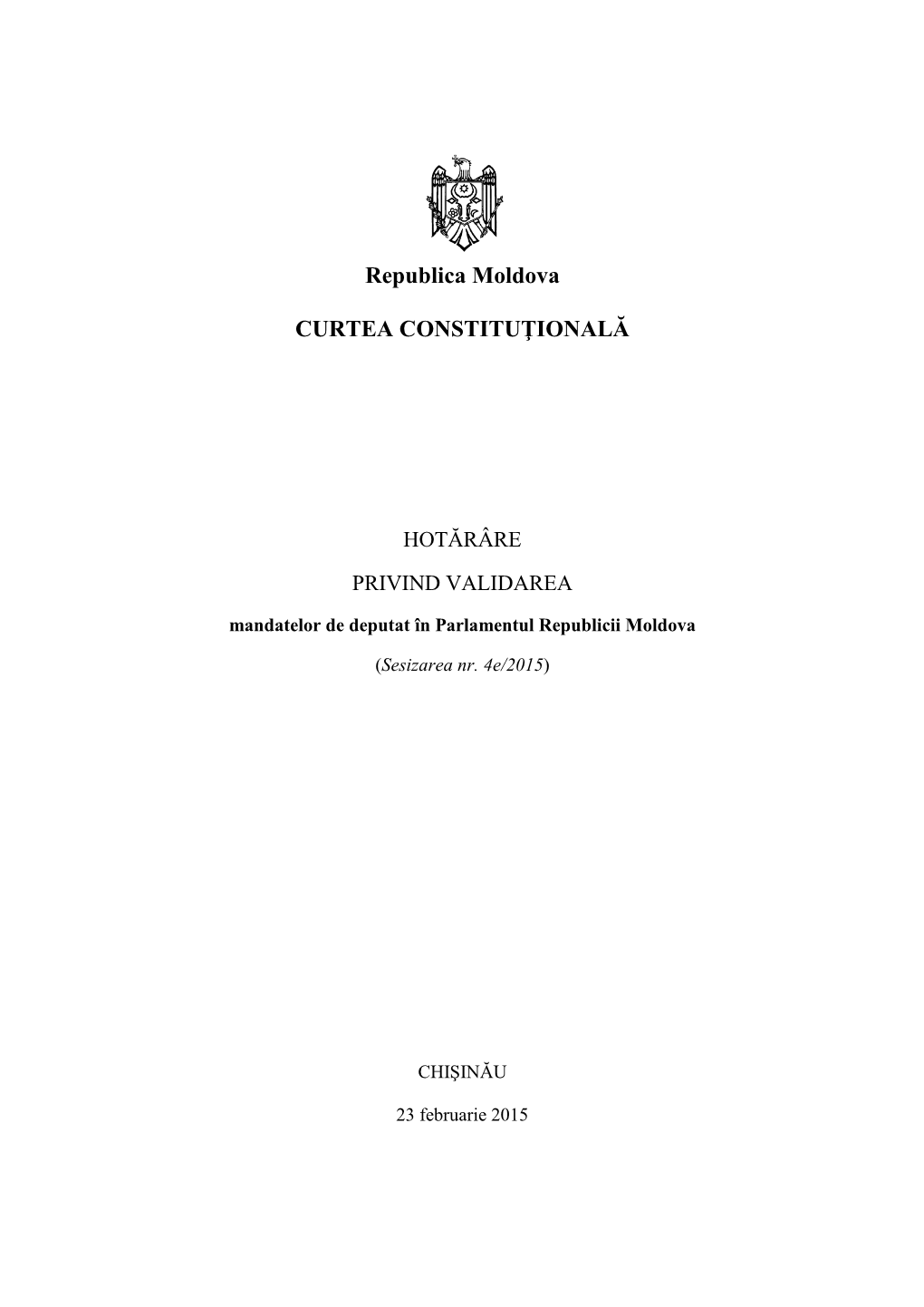 Republica Moldova CURTEA CONSTITUŢIONALĂ