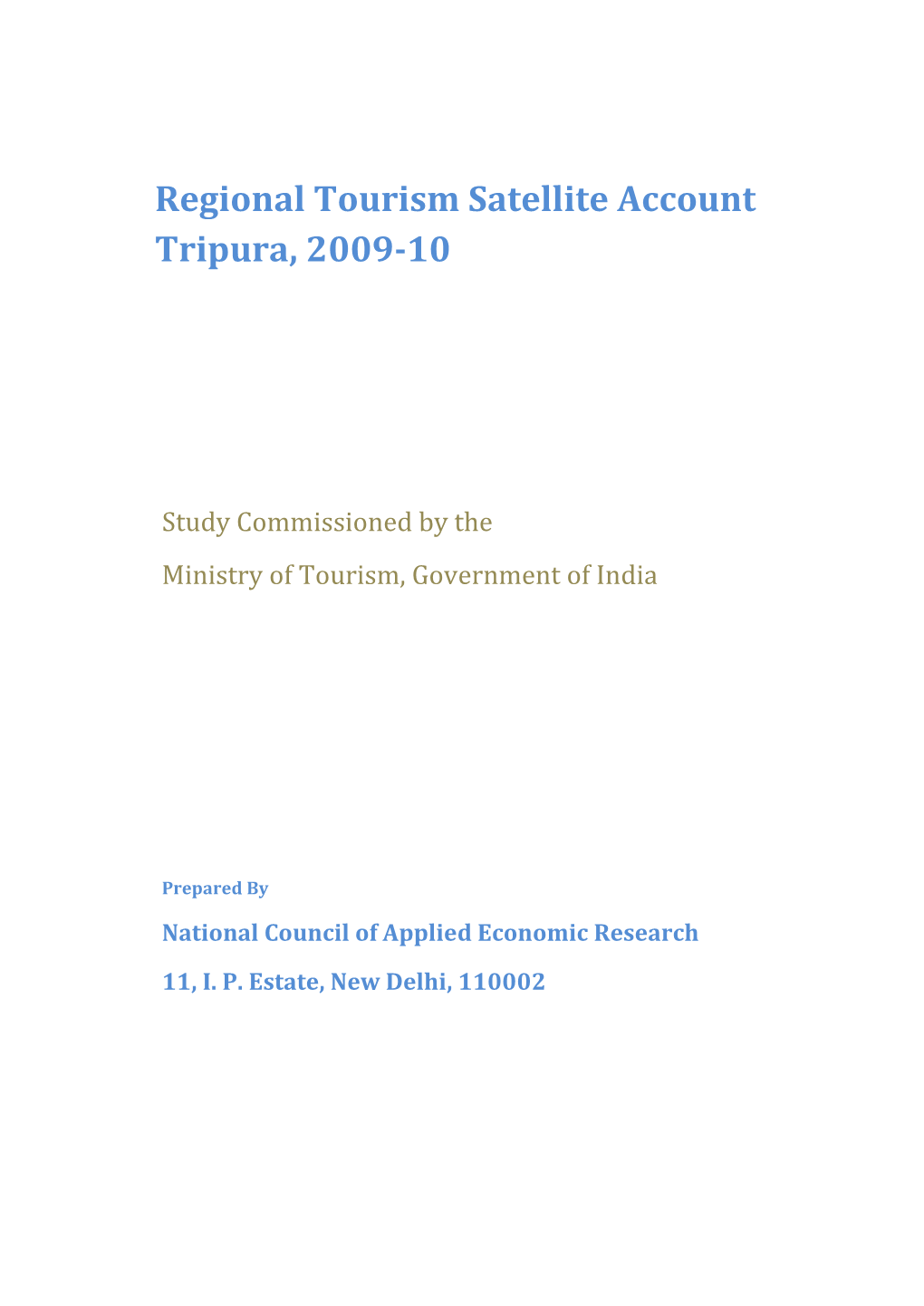 Regional Tourism Satellite Account Tripura, 2009-10