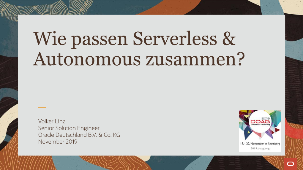 Wie Passen Serverless & Autonomous Zusammen?