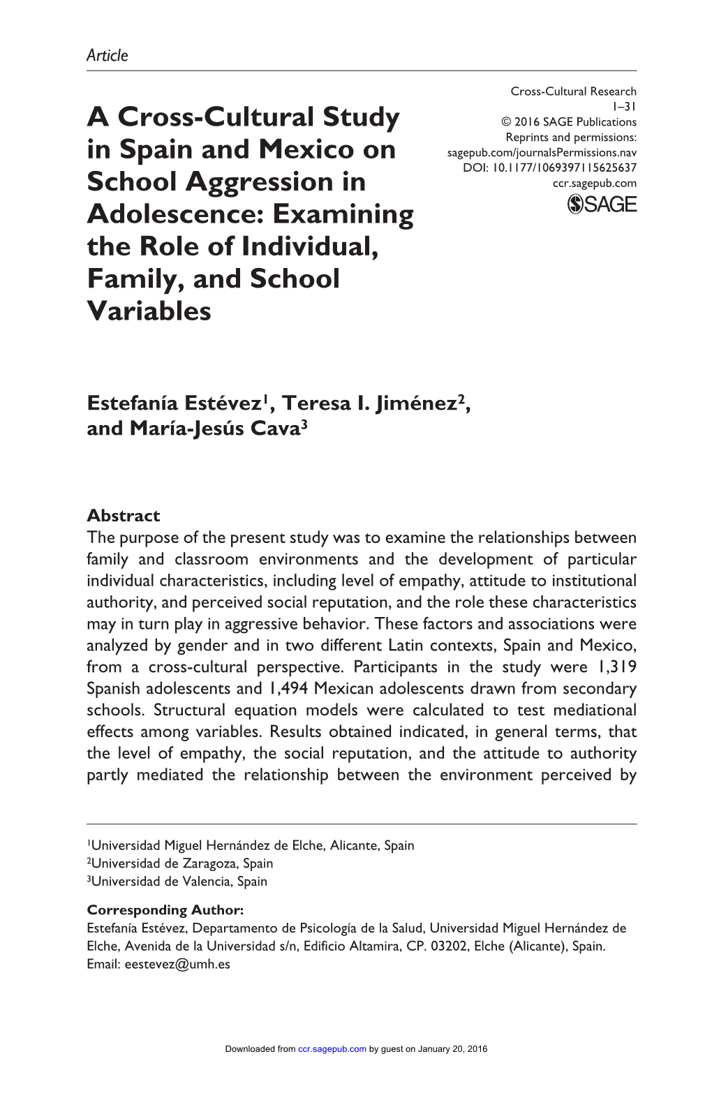 A Cross-Cultural Study in Spain and Mexico on School Aggression In