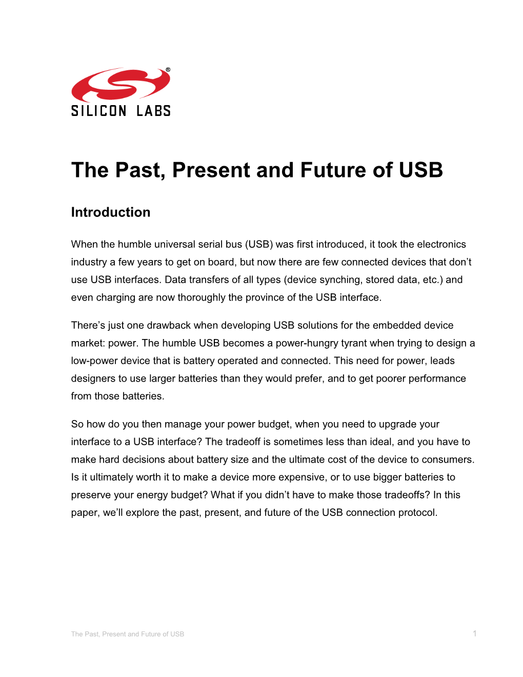 The Past, Present and Future of USB