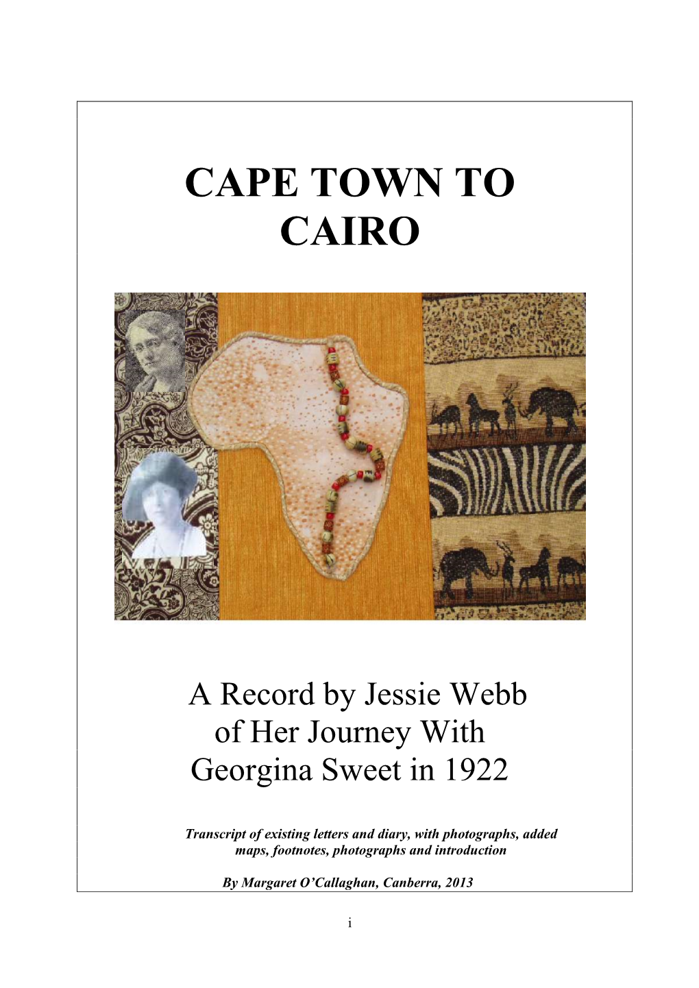 Jessie Webb CAPE TOWN to CAIRO 15 June 2013 V1