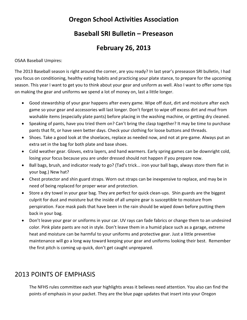 Oregon School Activities Association Baseball SRI Bulletin – Preseason February 26, 2013