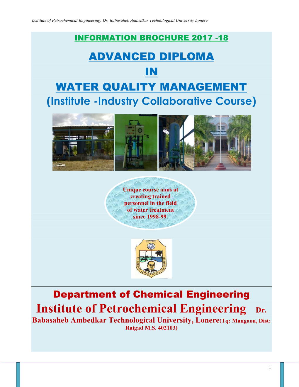 Institute of Petrochemical Engineering Dr. Babasaheb Ambedkar Technological University, Lonere(Tq: Mangaon, Dist: Raigad M.S