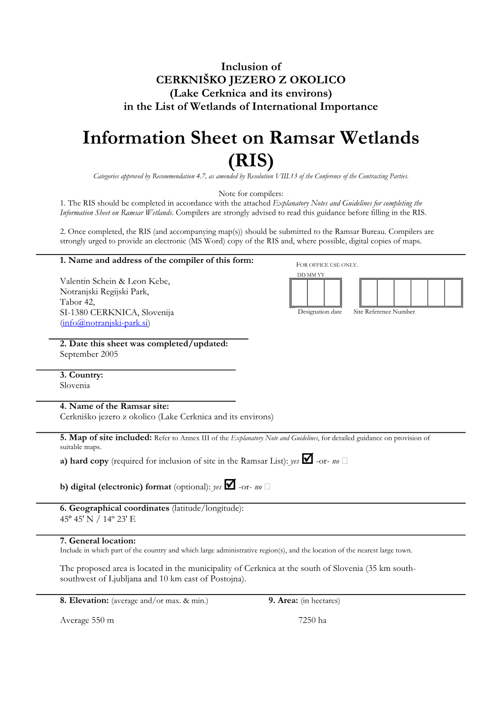 Information Sheet on Ramsar Wetlands (RIS) Categories Approved by Recommendation 4.7, As Amended by Resolution VIII.13 of the Conference of the Contracting Parties