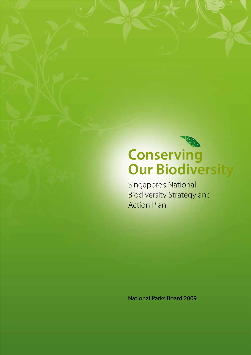 Singapore’S National Biodiversity Strategy and Action Plan