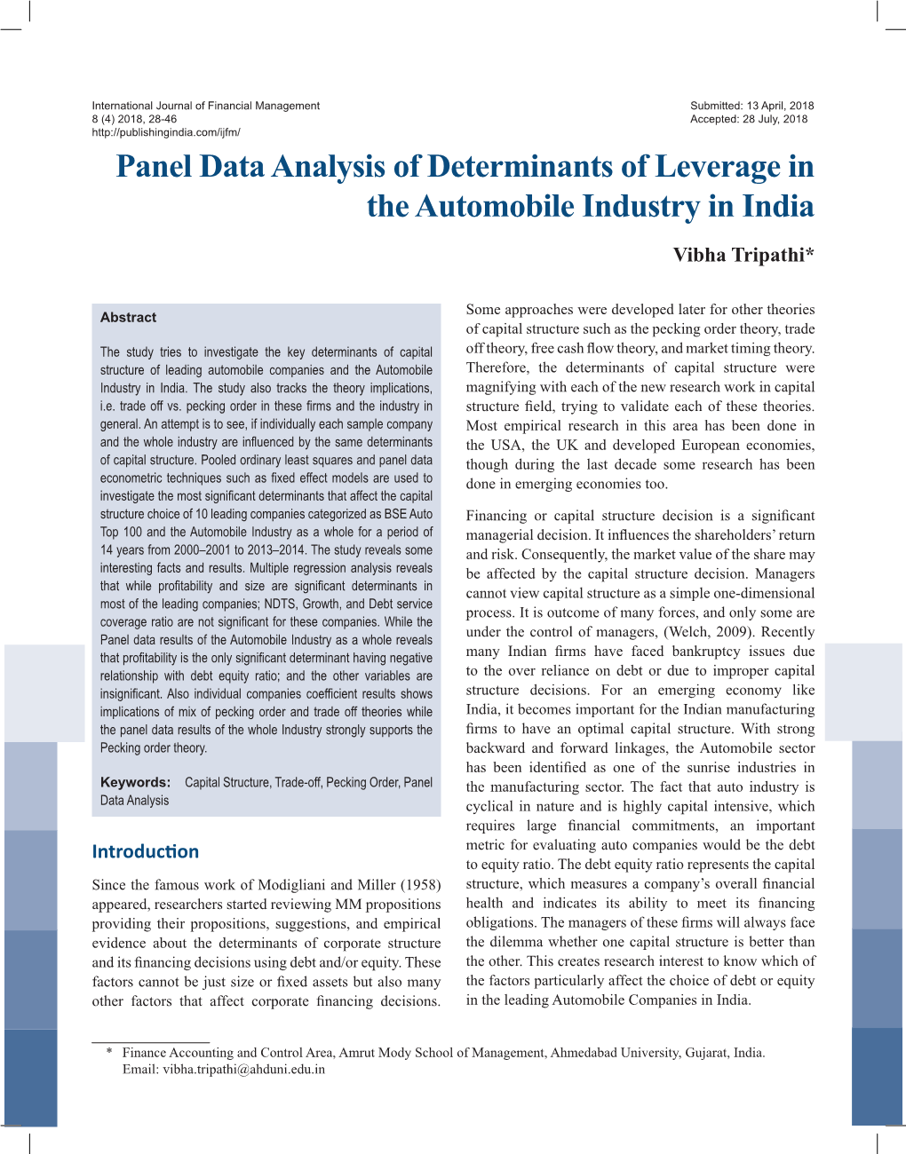 Panel Data Analysis of Determinants of Leverage in the Automobile Industry in India Vibha Tripathi*