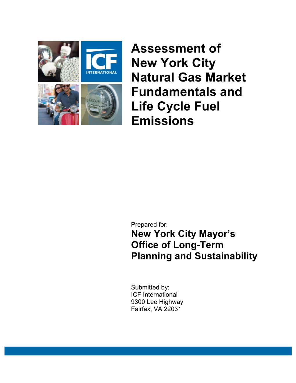 Assessment of New York City Natural Gas Market Fundamentals and Life