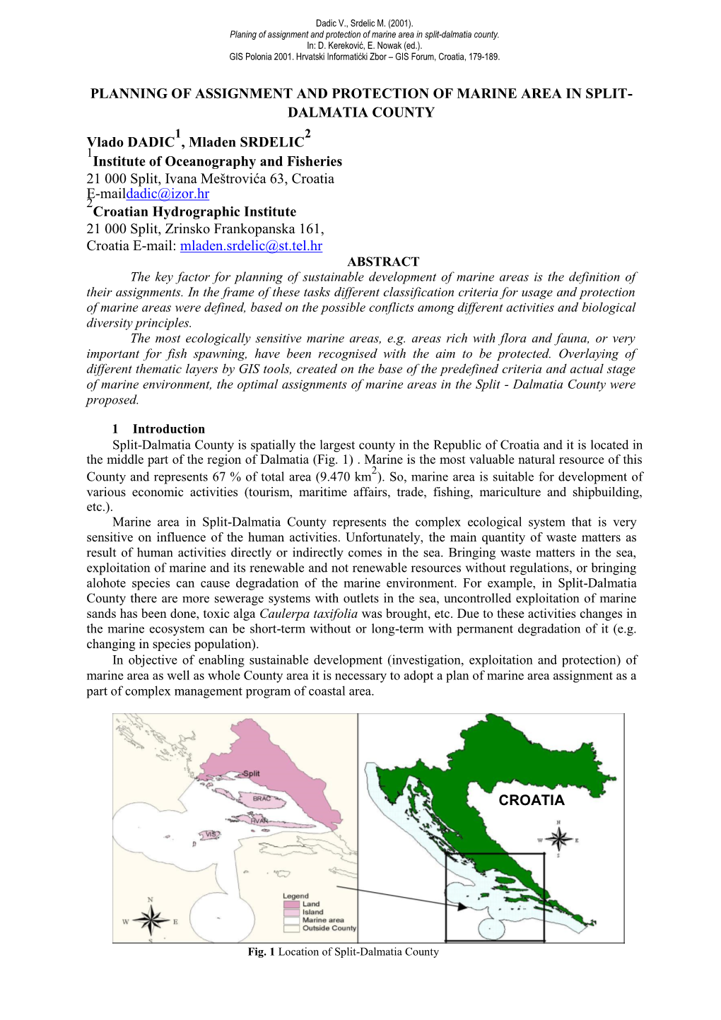 Planning of Assignment and Protection of Marine Area in Split- Dalmatia County