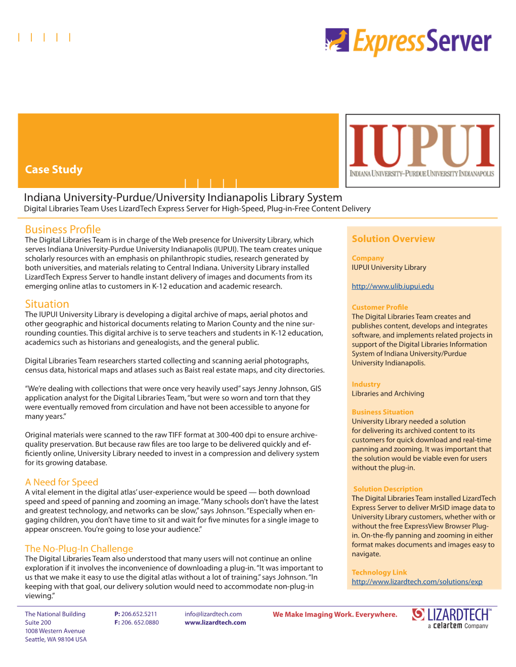 Case Study Business Profile Situation Indiana University-Purdue