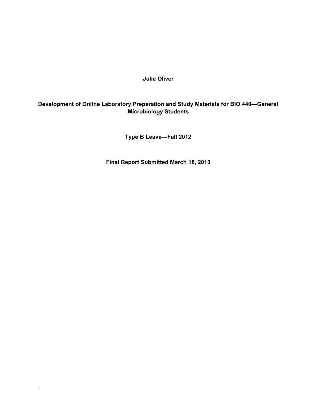 Development of Online Laboratory Preparation and Study Materials for BIO 440 General