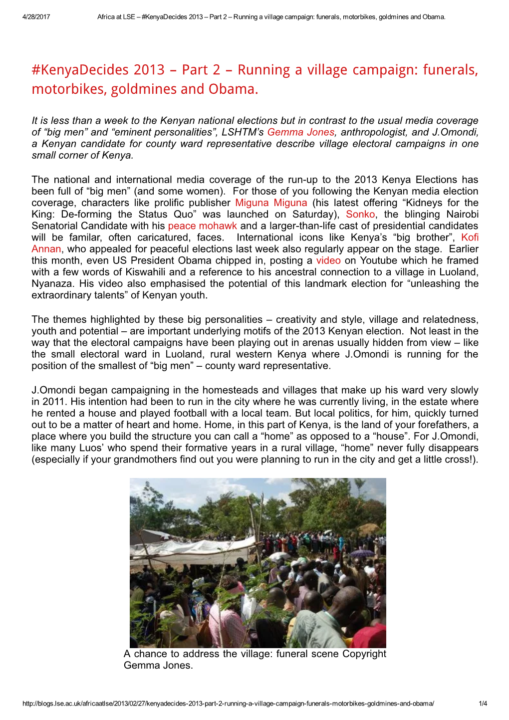 Kenyadecides 2013 – Part 2 – Running a Village Campaign: Funerals, Motorbikes, Goldmines and Obama