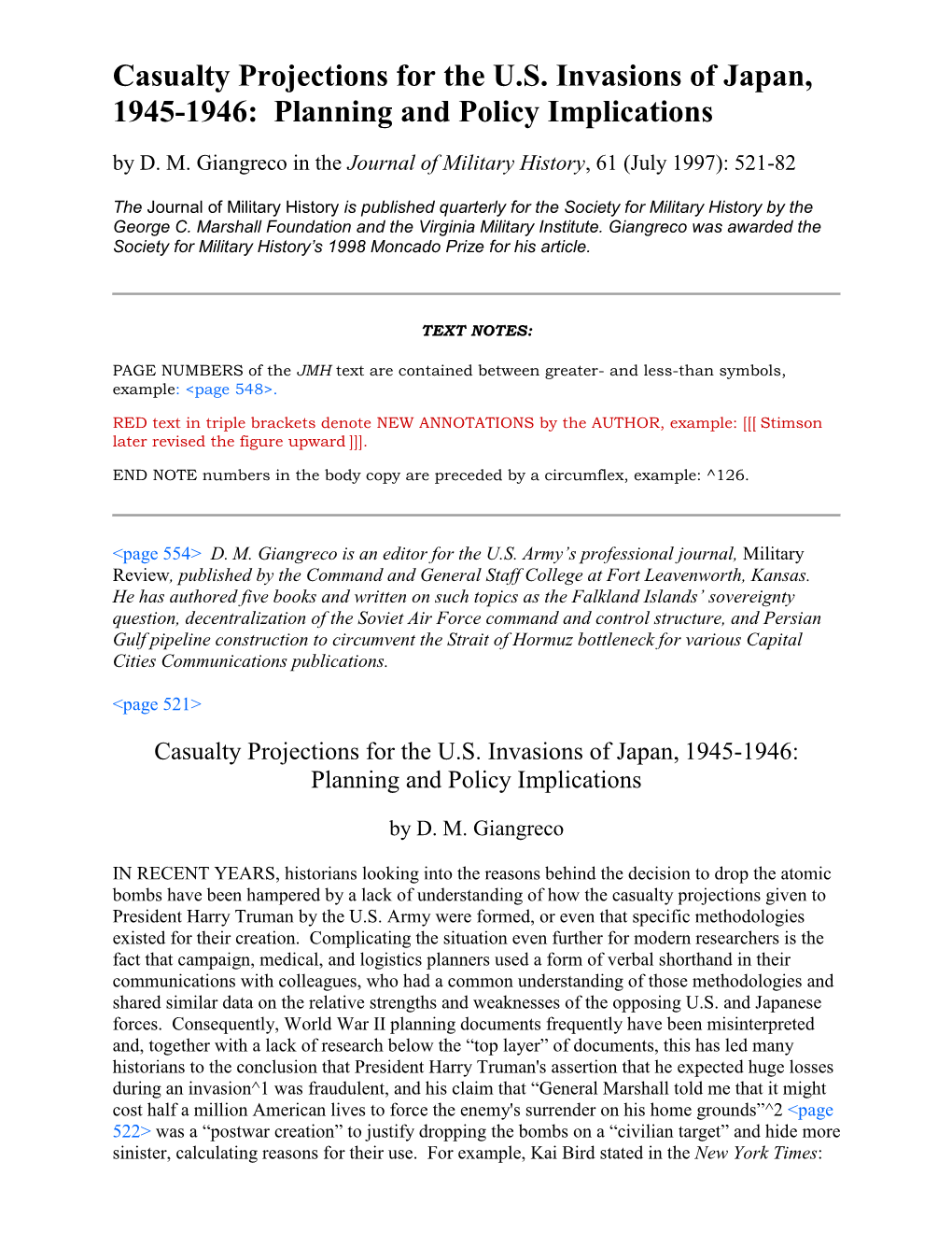 Casualty Projections for the U.S. Invasions of Japan, 1945-1946: Planning and Policy Implications by D