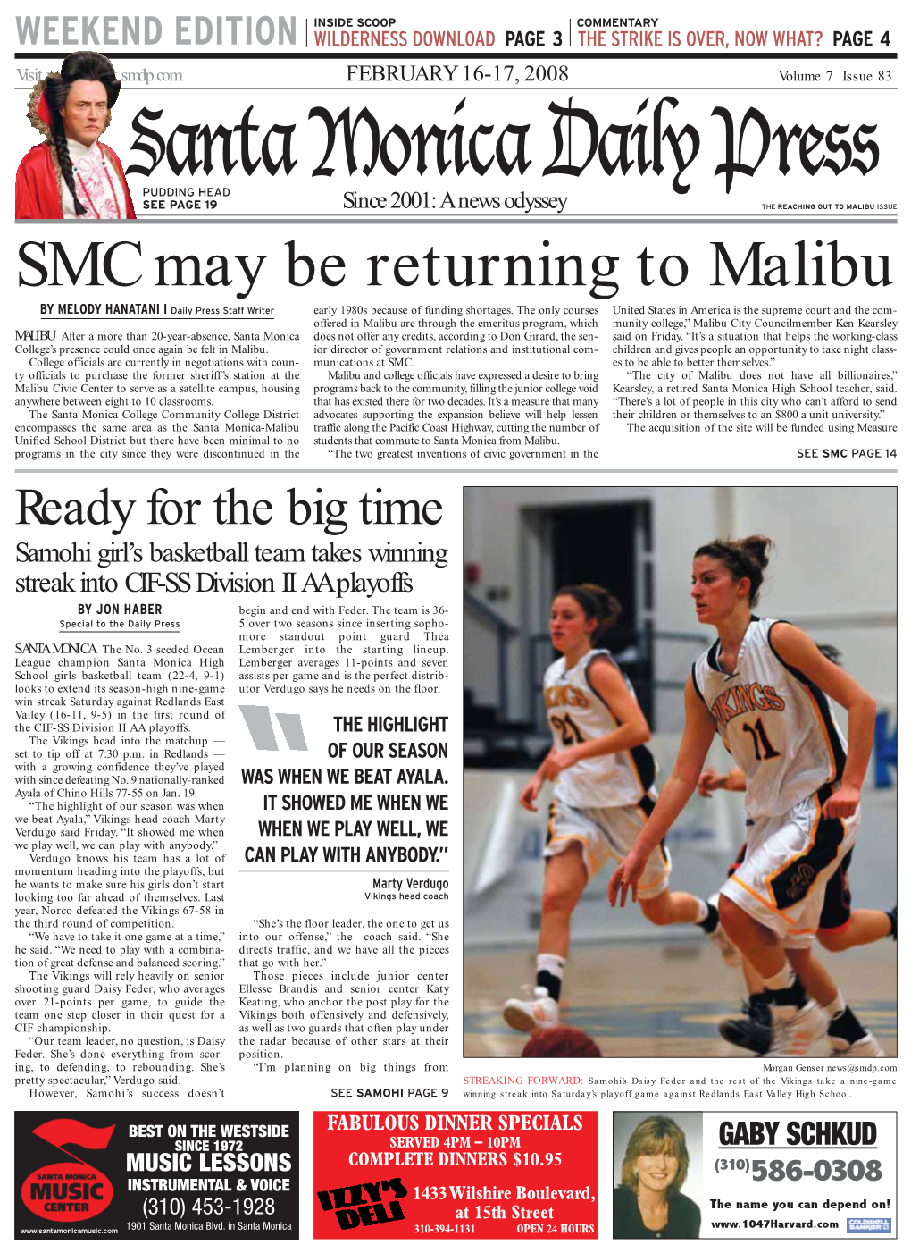 SMC May Be Returning to Malibu by MELODY HANATANI I Daily Press Staff Writer Early 1980S Because of Funding Shortages