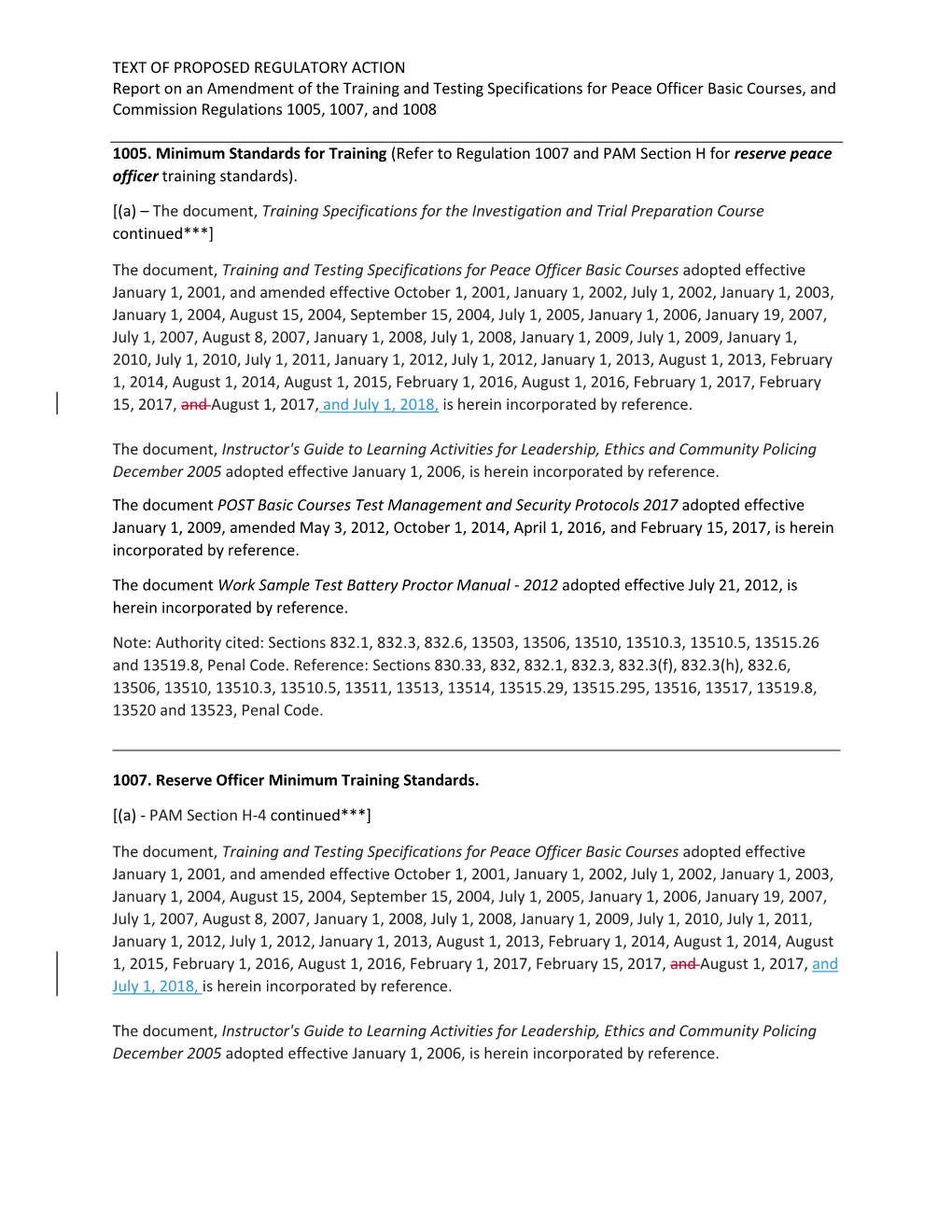 TEXT of PROPOSED REGULATORY ACTION Report on an Amendment of the Training and Testing Specifications for Peace Officer Basic