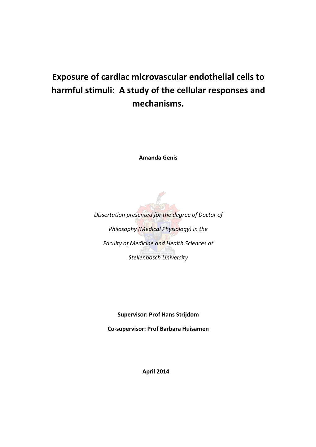 Exposure of Cardiac Microvascular Endothelial Cells to Harmful Stimuli: a Study of the Cellular Responses and Mechanisms