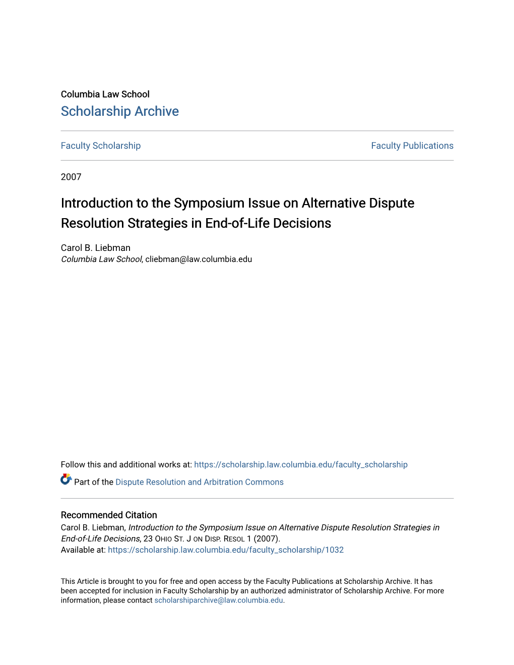 Introduction to the Symposium Issue on Alternative Dispute Resolution Strategies in End-Of-Life Decisions