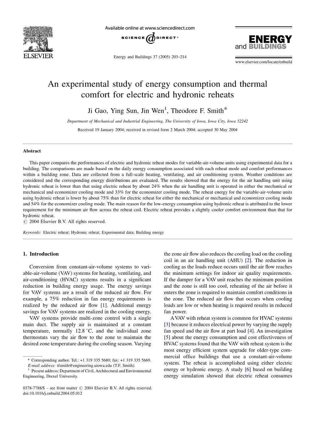 An Experimental Study of Energy Consumption and Thermal Comfort for Electric and Hydronic Reheats