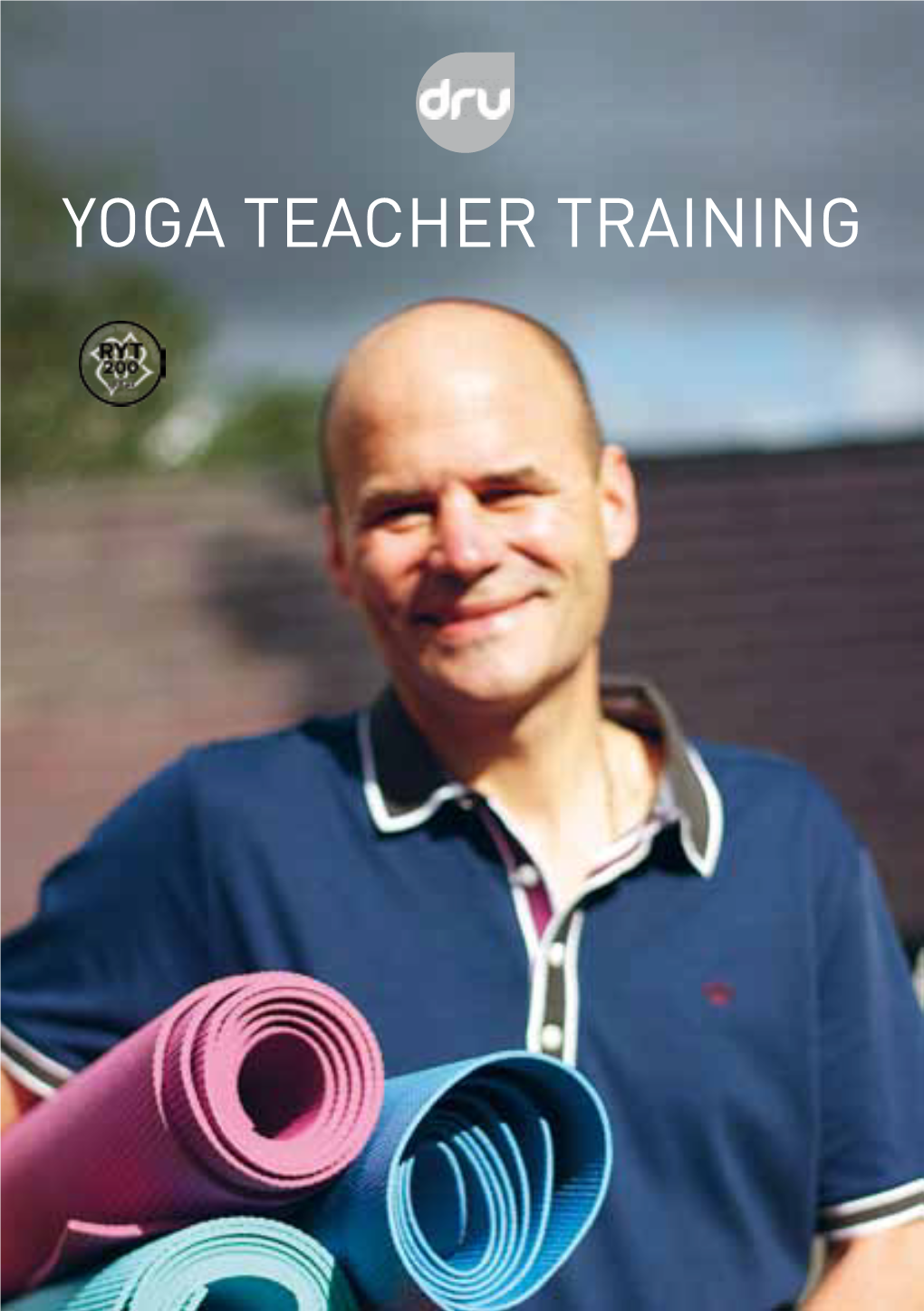 Yoga Teacher Training 2 About Dru Yoga