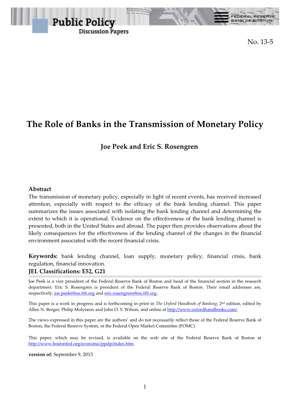 The Role of Banks in the Transmission of Monetary Policy