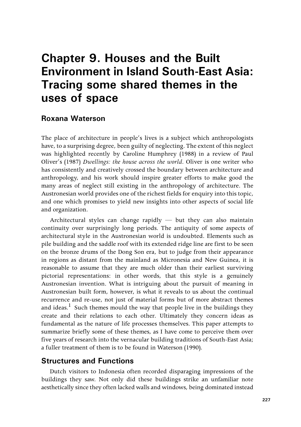 Houses and the Built Environment in Island South-East Asia: Tracing Some Shared Themes in the Uses of Space